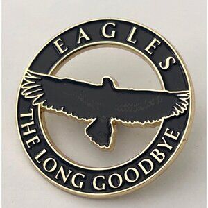 Eagles The Long Goodbye Final Tour VIP Enamel Lapel Pin Music American Rock Band
